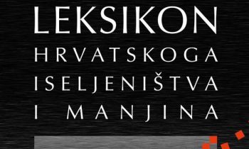 Predstavljen Leksikon hrvatskog iseljeništva i manjina